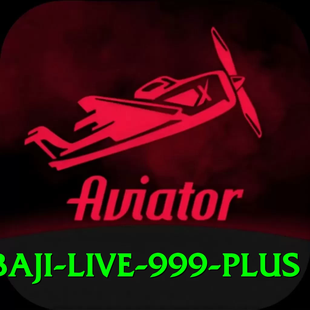 baji live 999 Plus v2.5.3 - 2